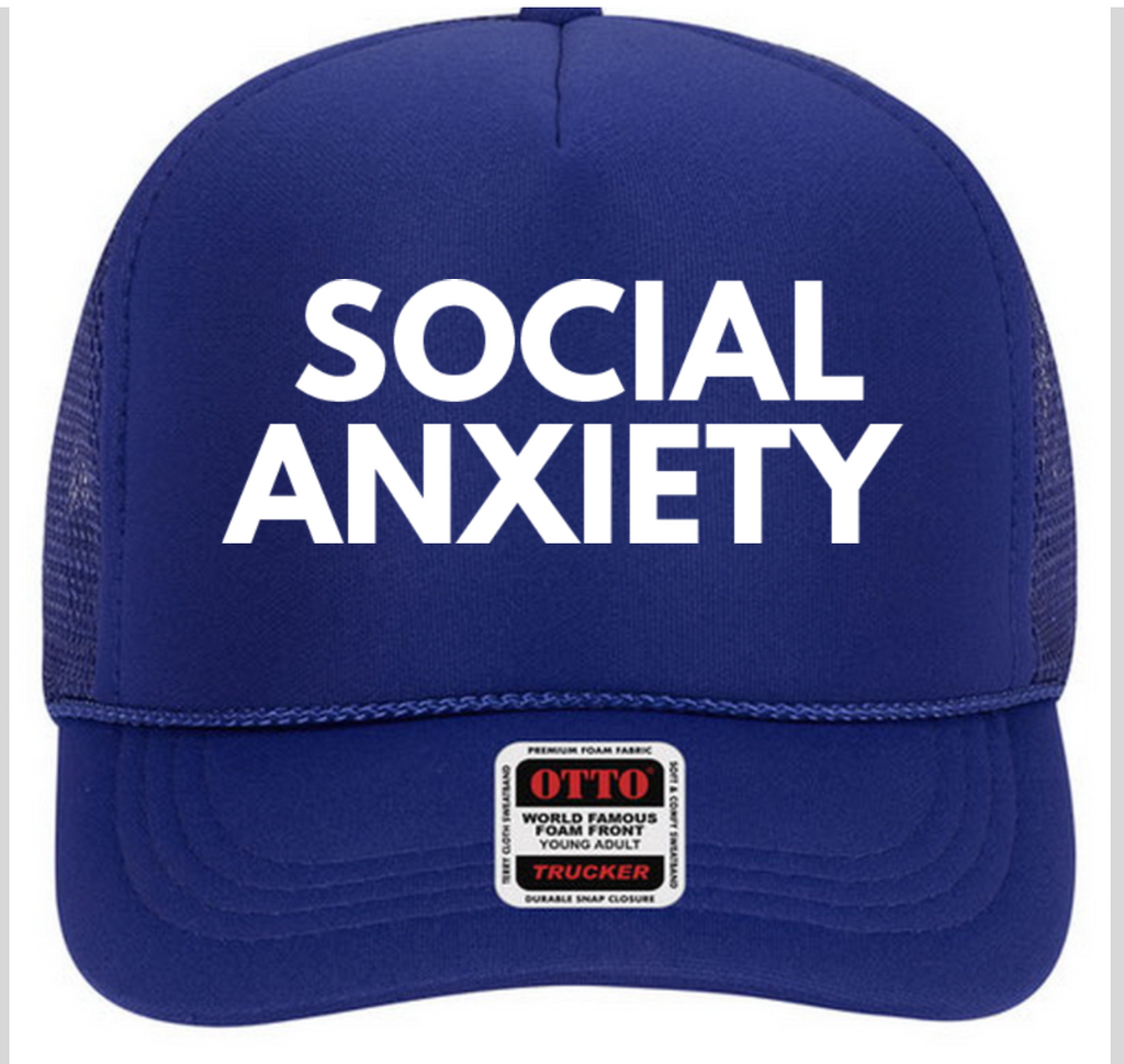 Social Anxiety Trucker Hat white on Royal Blue